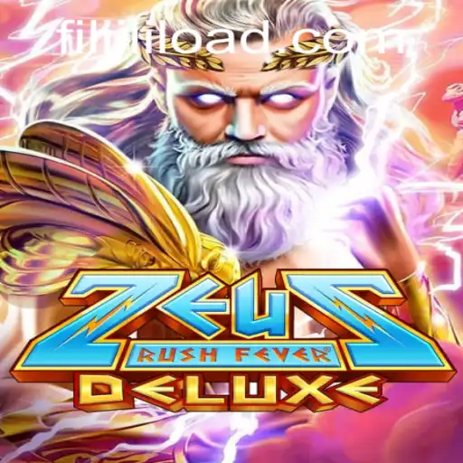Discover the Thrills of ZeusRushFeverDeluxe: FILJILI's Latest Gaming Phenomenon